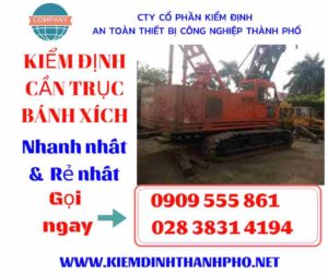 Hình ảnh kiểm định cần trục bánh xích