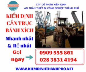 Hình ảnh kiểm định cần trục bánh xích