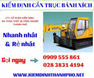 Hình ảnh Kiểm định cần trục bánh xích