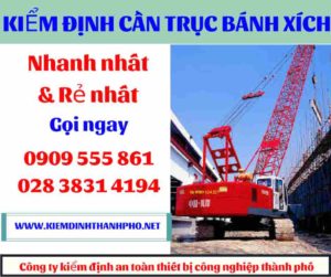 Hình ảnh Kiểm định cần trục bánh xích