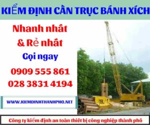 Hình ảnh Kiểm định cần trục bánh xích