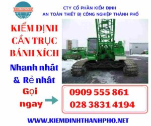 Hình ảnh kiểm định cần trục bánh xích