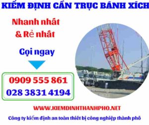 Hình ảnh Kiểm định cần trục bánh xích