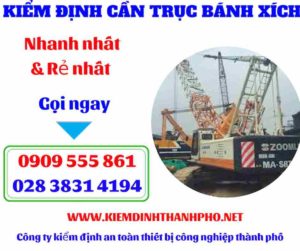 Hình ảnh Kiểm định cần trục bánh xích