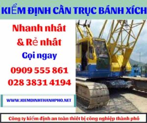 Hình ảnh Kiểm định cần trục bánh xích