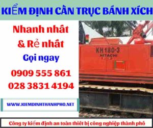 Hình ảnh Kiểm định cần trục bánh xích