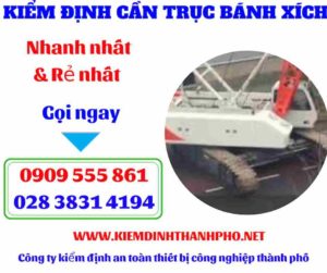 Hình ảnh Kiểm định cần trục bánh xích