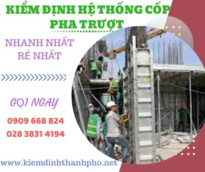 Hình ảnh kiểm định hệ thống cốp pha trượt