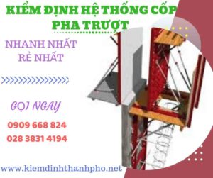 Hình ảnh kiểm định hệ thống cốp pha trượt