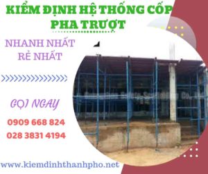 Hình ảnh kiểm định hệ thống cốp pha trượt