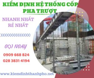 Hình ảnh kiểm định hệ thống cốp pha trượt