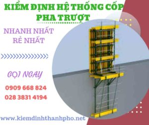 Hình ảnh kiểm định hệ thống cốp pha trượt