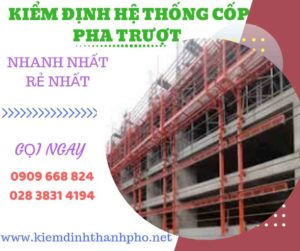 Hình ảnh kiểm định hệ thống cốp pha trượt