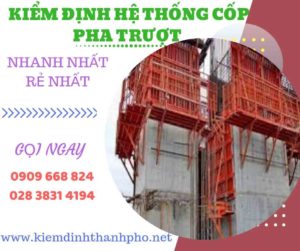 Hình ảnh kiểm định hệ thống cốp pha trượt