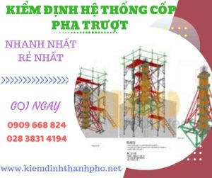 Hình ảnh kiểm định hệ thống cốp pha trượt