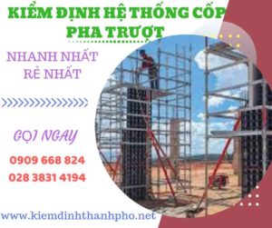 Hình ảnh kiểm định hệ thống cốp pha trượt