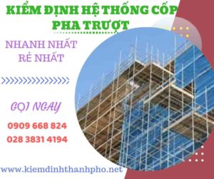 Hình ảnh kiểm định hệ thống cốp pha trượt