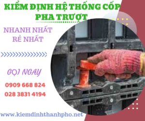 Hình ảnh kiểm định hệ thống cốp pha trượt