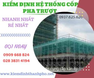 Hình ảnh kiểm định hệ thống cốp pha trượt