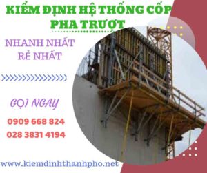 Hình ảnh kiểm định hệ thống cốp pha trượt