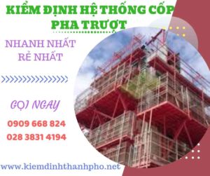 Hình ảnh kiểm định hệ thống cốp pha trượt