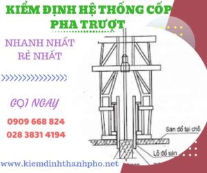 Hình ảnh kiểm định hệ thống cốp pha trượt