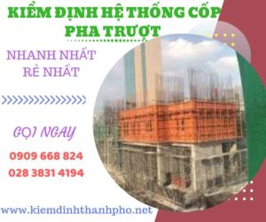 Hình ảnh kiểm định hệ thống cốp pha trượt