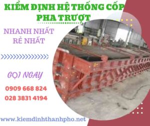 Hình ảnh kiểm định hệ thống cốp pha trượt