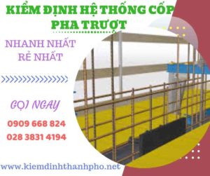 Hình ảnh kiểm định hệ thống cốp pha trượt