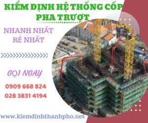 Hình ảnh kiểm định hệ thống cốp pha trượt