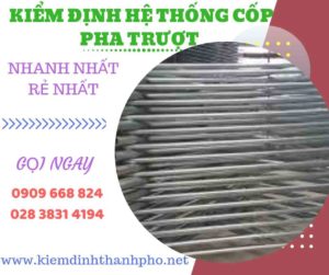 Hình ảnh kiểm định hệ thống cốp pha trượt