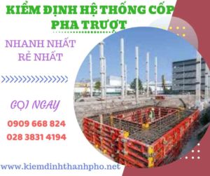 Hình ảnh kiểm định hệ thống cốp pha trượt