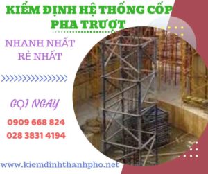 Hình ảnh kiểm định hệ thống cốp pha trượt