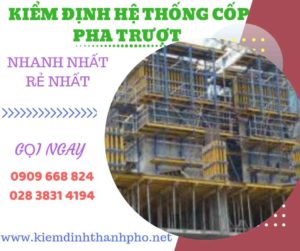 Hình ảnh kiểm định hệ thống cốp pha trượt