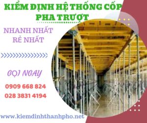 Hình ảnh kiểm định hệ thống cốp pha trượt