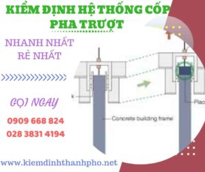 Hình ảnh kiểm định hệ thống cốp pha trượt