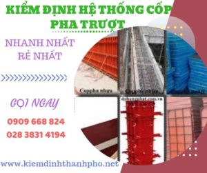 Hình ảnh kiểm định hệ thống cốp pha trượt