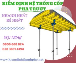 Hình ảnh kiểm định hệ thống cốp pha trượt