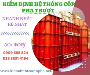 Hình ảnh kiểm định hệ thống cốp pha trượt