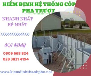 Hình ảnh kiểm định hệ thống cốp pha trượt