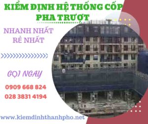 Hình ảnh kiểm định hệ thống cốp pha trượt