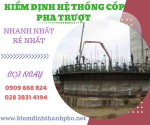 Hình ảnh kiểm định hệ thống cốp pha trượt