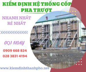 Hình ảnh kiểm định hệ thống cốp pha trượt