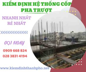 Hình ảnh kiểm định hệ thống cốp pha trượt