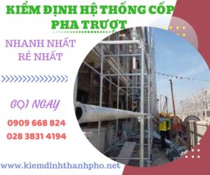 Hình ảnh kiểm định hệ thống cốp pha trượt