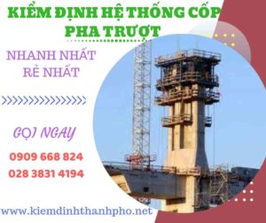 Hình ảnh kiểm định hệ thống cốp pha trượt