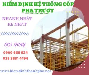 Hình ảnh kiểm định hệ thống cốp pha trượt