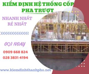 Hình ảnh kiểm định hệ thống cốp pha trượt