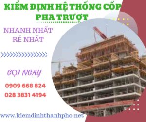 Hình ảnh kiểm định hệ thống cốp pha trượt