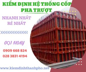 Hình ảnh kiểm định hệ thống cốp pha trượt